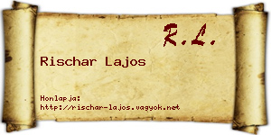 Rischar Lajos névjegykártya
